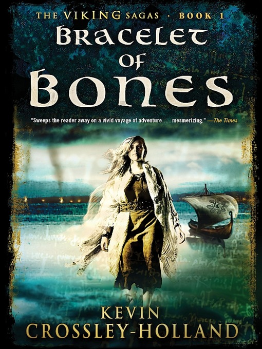 Title details for Bracelet of Bones by Kevin Crossley-Holland - Wait list